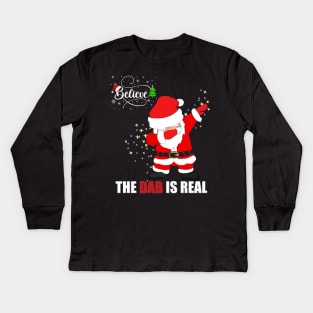 Dabbing Santa, Christmas, Merry Christmas, Believe The Dab Is Real, Happy Holiday, Gift For Kids, Gifts For Children Kids Long Sleeve T-Shirt